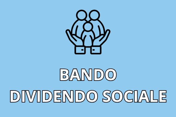 Bando Dividendo Sociale per nuclei familiari con basso ISEE