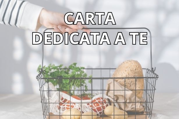 Carta Dedicata a Te - Acquisto beni alimentari di prima necessità
